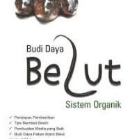 Image of BUDIDAYA BELUT SISTEM ORGANIK