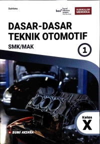 Image of DASAR - DASAR TEKNIK OTOMOTIF KELAS X