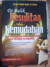 Image of DI BALIK KESULITAN ADA KEMUDAHAN