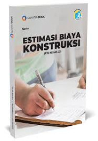 Image of Estimas Biaya Kontruksi Kelas Xi