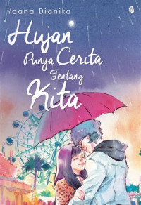 Image of HUJAN PUNYA CERITA TENTANG KITA