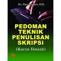 Image of PEDOMAN TEKNIK PENULISAN SKRIPSI