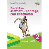Image of Pendidikan Jasmani, olahraga dan kesehatan kelas XI