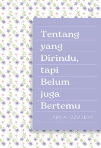 Image of Tentang yang Dirindu, Tapi Belum Juga Bertemu